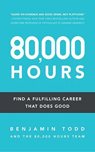 80,000 Hours by Benjamin Todd